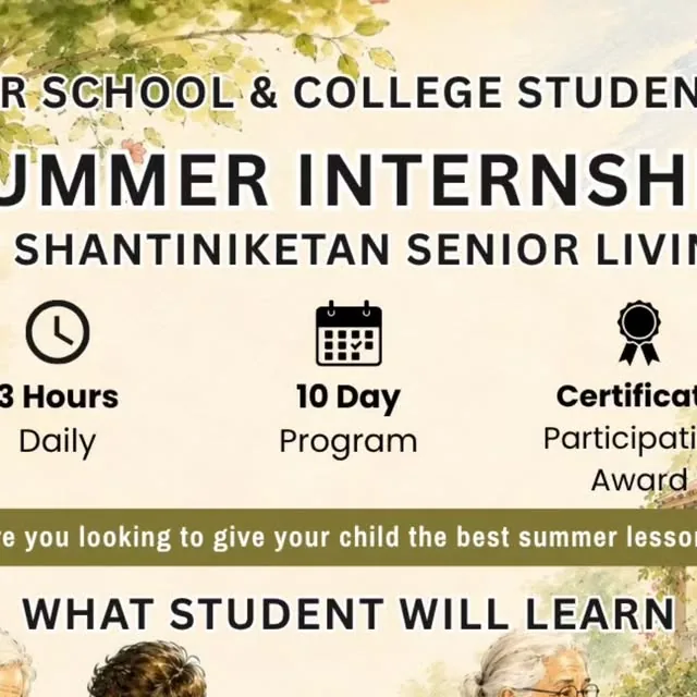Poster advertising the summer internship at Shantiniketan Senior Living